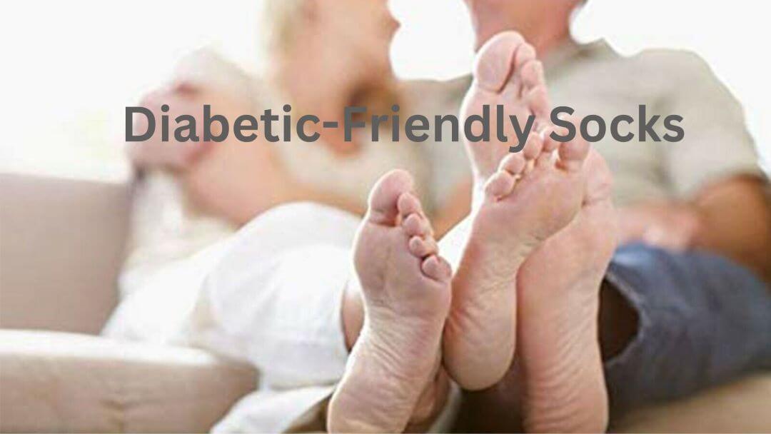 How to Choose Socks for Diabetic Feet